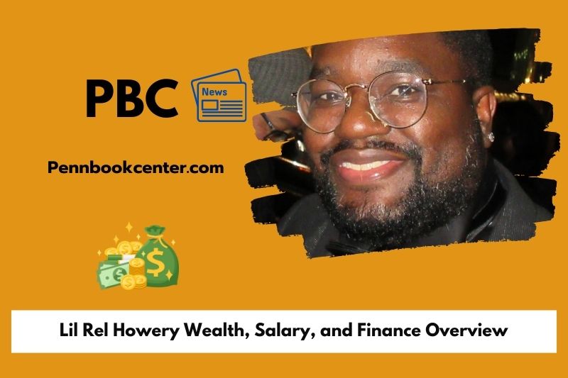 Lil Rel Howery Wealth, Salary, and Finance Overview