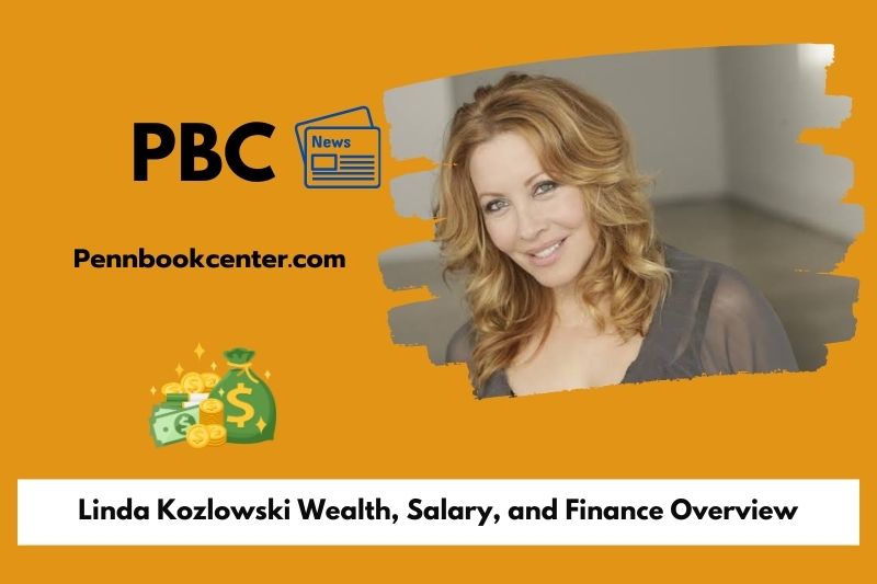 Linda Kozlowski Wealth Salary and Finance Overview 5 Linda Kozlowski Wealth, Salary, and Finance Overview