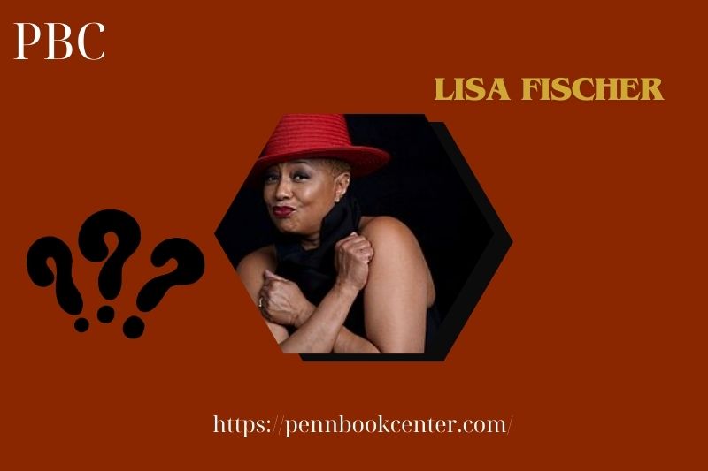 Lisa Fischer Quick Facts 3 Lisa Fischer Quick Facts
