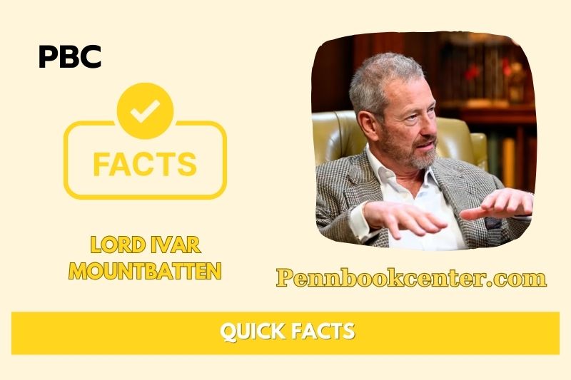 Lord Ivar Mountbatten Quick Facts