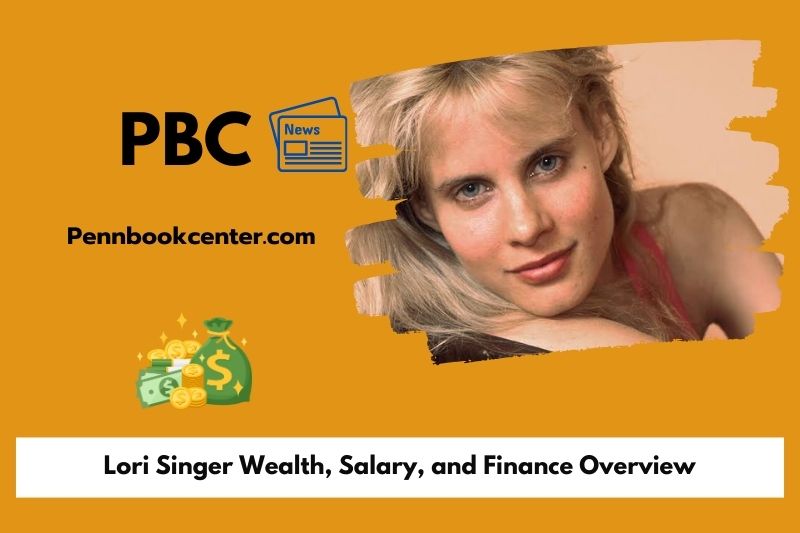 Lori Singer Wealth Salary and Finance Overview 5 Lori Singer Wealth, Salary, and Finance Overview