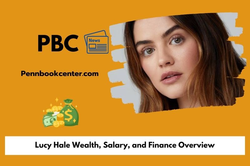 Lucy Hale Wealth Salary and Finance Overview 5 Lucy Hale Wealth, Salary, and Finance Overview