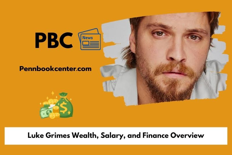Luke Grimes Wealth Salary and Finance Overview 5 Luke Grimes Wealth, Salary, and Finance Overview
