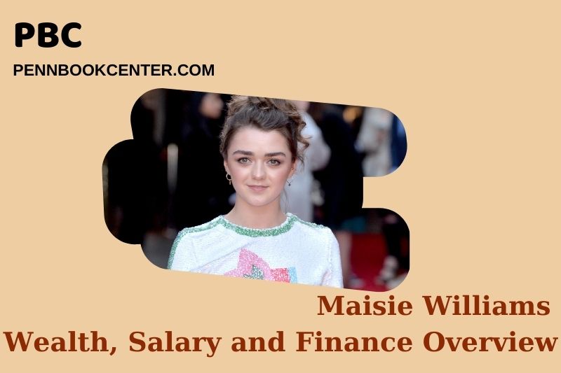 Maisie Williams Wealth Salary and Financial Overview 5 Maisie Williams Wealth, Salary and Financial Overview