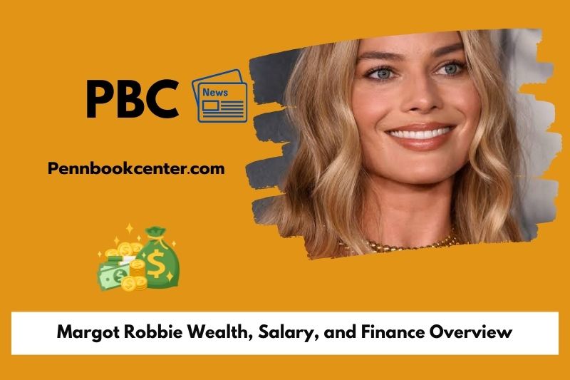 Margot Robbie Wealth Salary and Finance Overview 5 Margot Robbie Wealth, Salary, and Finance Overview