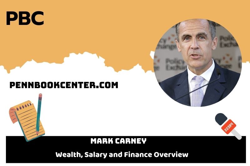 Mark Carney Wealth Salary and Financial Overview 5 Mark Carney Wealth, Salary and Financial Overview