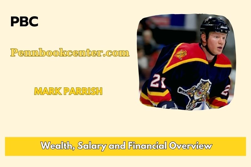 Mark Parrish Wealth, Salary, and Financial Overview
