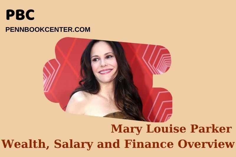 Mary Louise Parker Wealth Salary and Financial Overview 5 Mary Louise Parker Wealth, Salary and Financial Overview