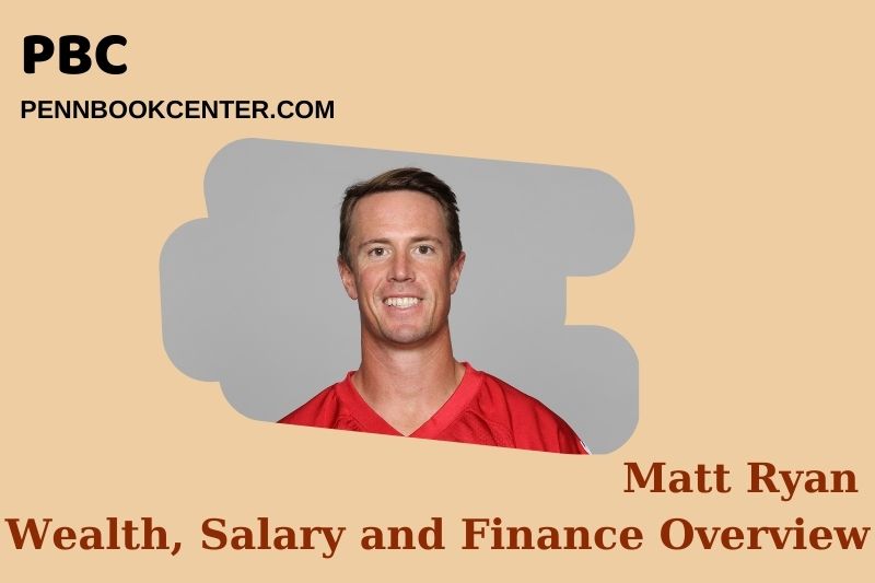 Matt Ryan Wealth, Salary and Financial Overview