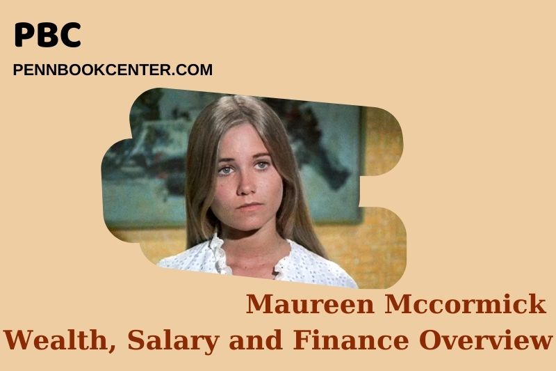 Maureen Mccormick Wealth Salary and Financial Overview 5 Maureen Mccormick Wealth, Salary and Financial Overview