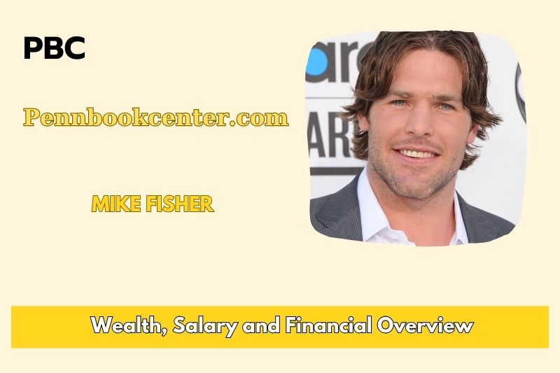 Mike Fisher Wealth Salary and Financial Overview 5 Mike Fisher Wealth, Salary, and Financial Overview