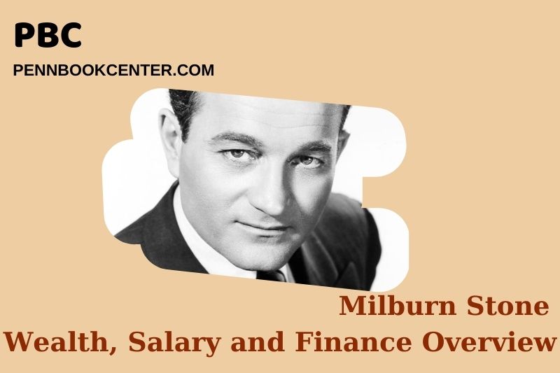 Milburn Stone Wealth Salary and Financial Overview 5 Milburn Stone Wealth, Salary and Financial Overview
