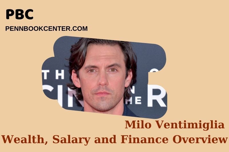 Milo Ventimiglia Wealth Salary and Financial Overview 5 Milo Ventimiglia Wealth, Salary and Financial Overview