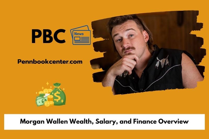 Morgan Wallen Wealth Salary and Finance Overview 5 Morgan Wallen Wealth, Salary, and Finance Overview