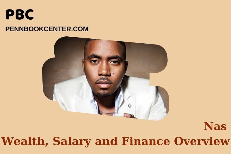 Nas Wealth, Salary and Financial Overview