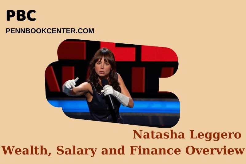 Natasha Leggero Wealth, Salary and Financial Overview