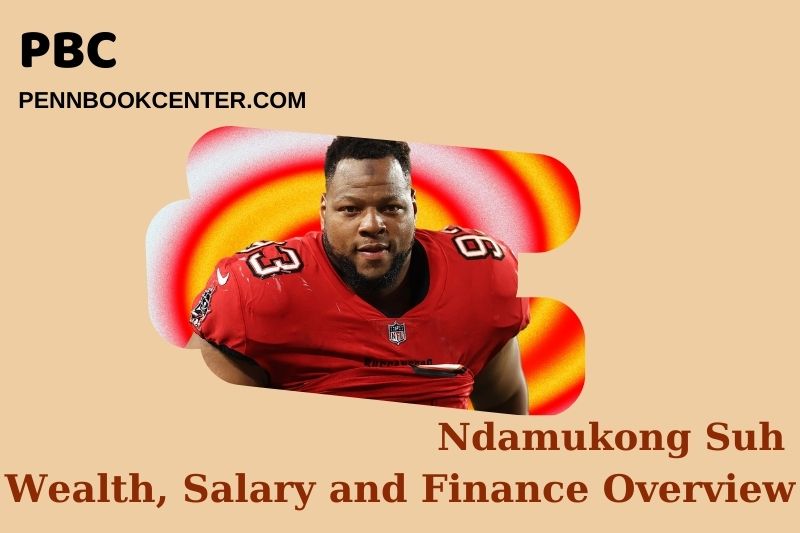 Ndamukong Suh Wealth, Salary and Financial Overview