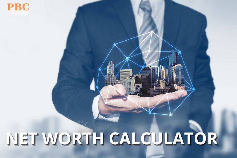 Net Worth Calculator What Is My Net Worth