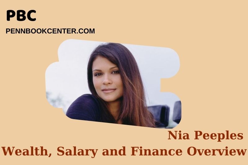Nia Peeples Wealth, Salary and Financial Overview