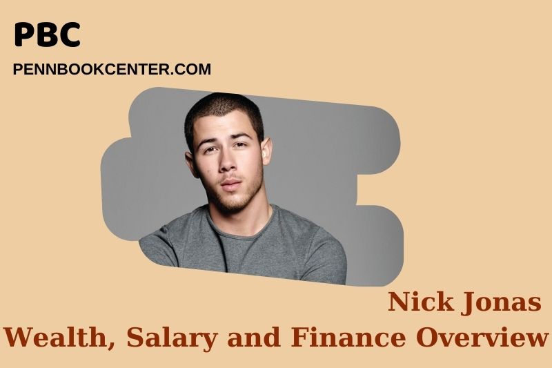 Nick Jonas Wealth Salary and Financial Overview 5 Nick Jonas Wealth, Salary and Financial Overview