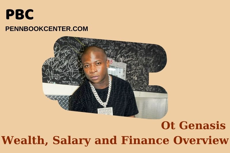 Ot Genasis Wealth, Salary and Financial Overview
