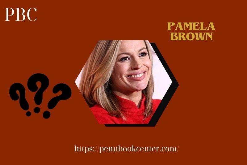 Pamela Brown Quick Facts 3 Pamela Brown Quick Facts