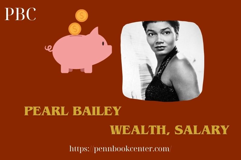 Pearl Bailey Wealth Salary and Finance Overview 5 Pearl Bailey Wealth, Salary and Finance Overview