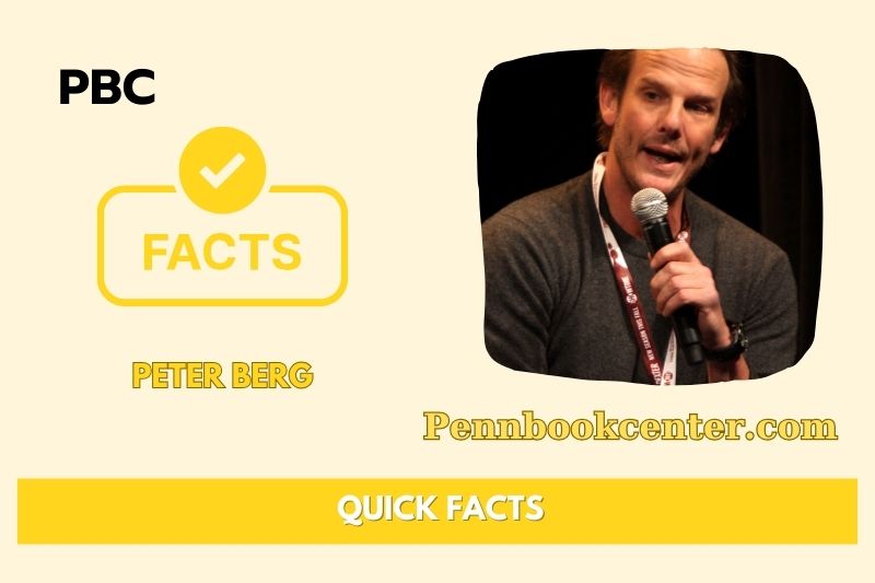 Peter Berg Quick Facts 3 Peter Berg Quick Facts