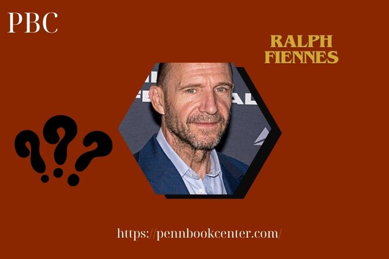 Ralph Fiennes Quick Facts