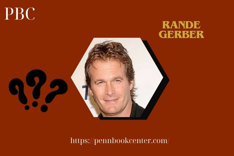 Rande Gerber Quick Facts 3 Rande Gerber Quick Facts