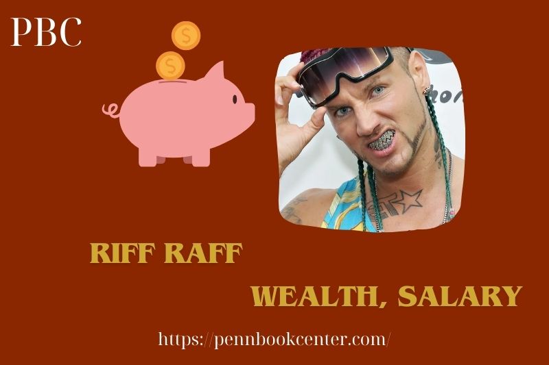 Riff Raff Wealth, Salary and Finance Overview