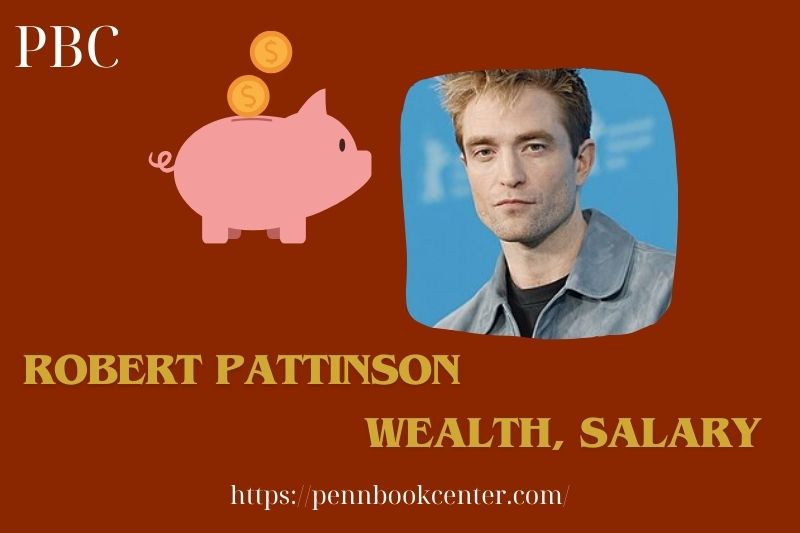 Robert Pattinson Wealth Salary and Finance Overview 5 Robert Pattinson Wealth, Salary and Finance Overview