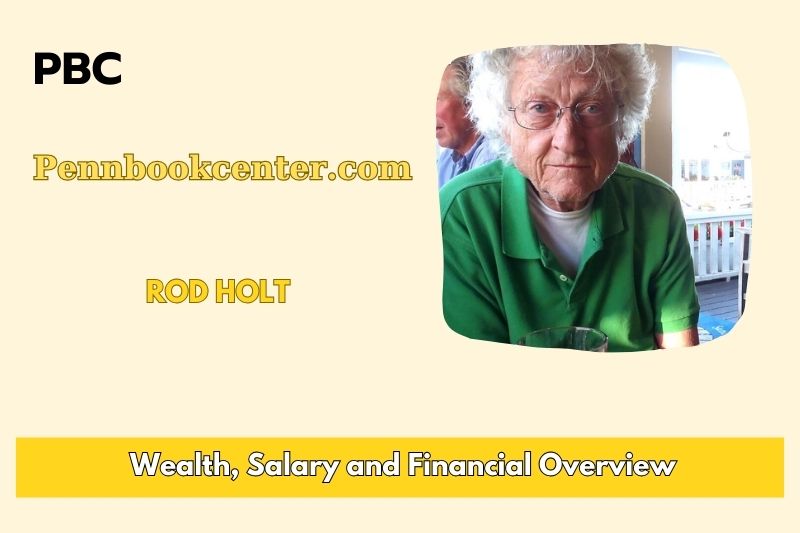 Rod Holt Wealth Salary and Financial Overview 5 Rod Holt Wealth, Salary, and Financial Overview