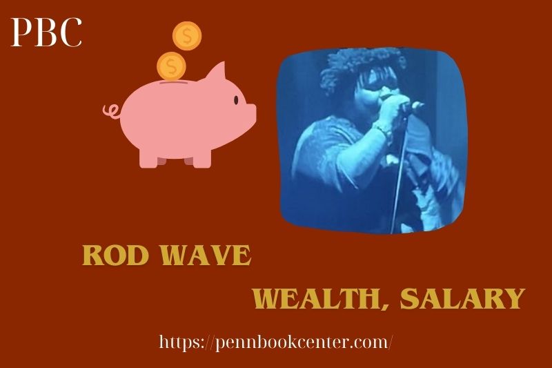Rod Wave Wealth, Salary and Finance Overview