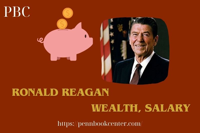 Ronald Reagan Wealth, Salary and Finance Overview
