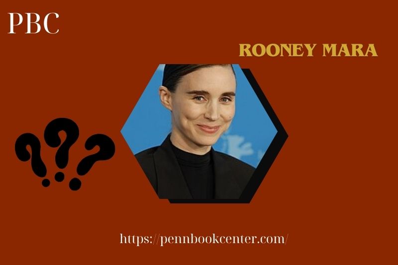 Rooney Mara Quick Facts 3 Rooney Mara Quick Facts