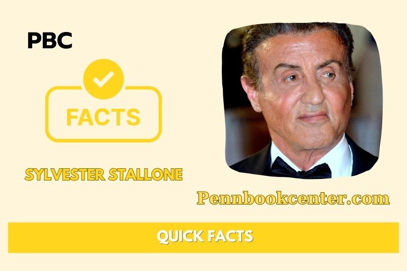Sylvester Stallone Quick Facts 3 Sylvester Stallone Quick Facts