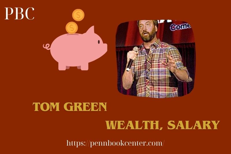 Tom Green Wealth Salary and Finance Overview 5 Tom Green Wealth, Salary and Finance Overview