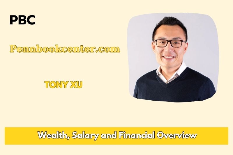 Tony Xu Wealth, Salary, and Financial Overview