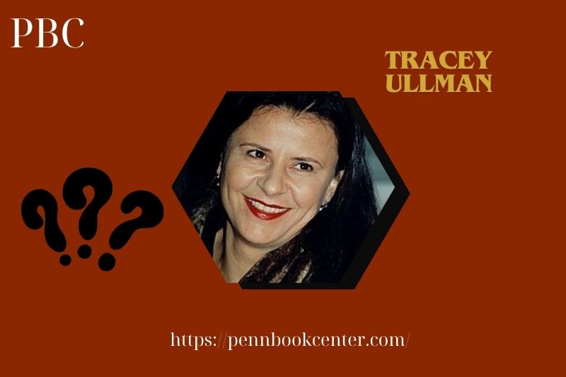 Tracey Ullman Quick Facts