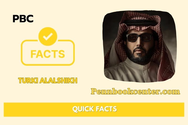 Turki Alalshikh Quick Facts