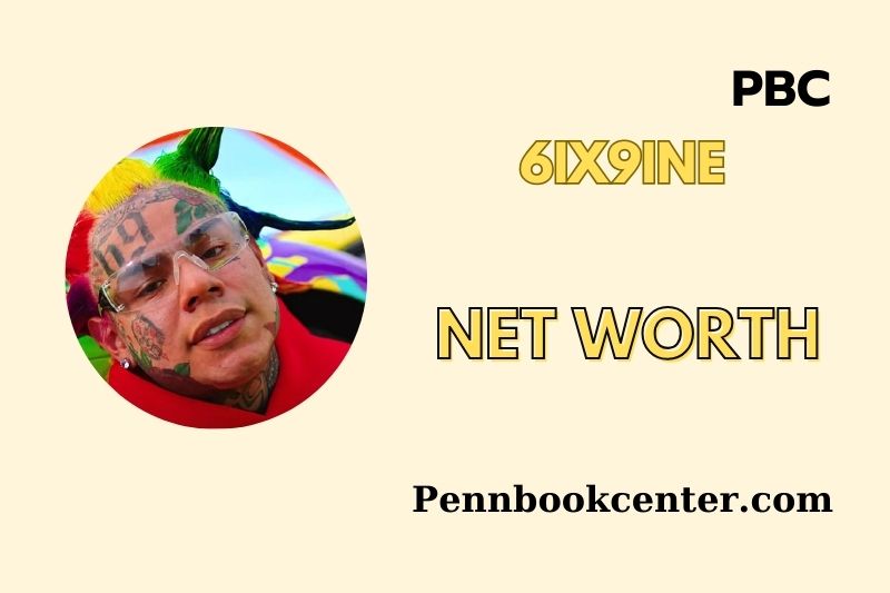 What is 6Ix9Ine Net Worth 2025 Earnings, Salary, Finances