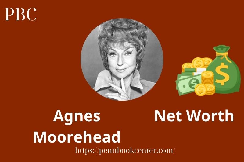 What is Agnes Moorehead Net Worth 2025 Salary Wealth Career Earnings 2 What is Agnes Moorehead Net Worth 2025 Salary Wealth Career Earnings