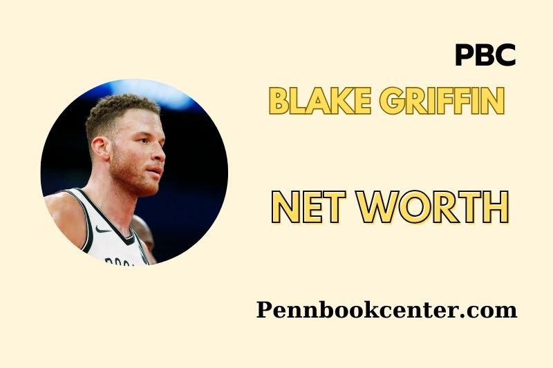 What is Blake Griffin Net Worth 2025 Earnings, Salary, Finances