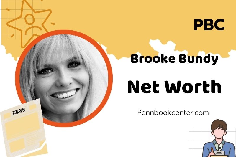 What is Brooke Bundy Net Worth 2025 Earnings Salary Finances 2 What is Brooke Bundy Net Worth 2025: How She Built Her Wealth and Career