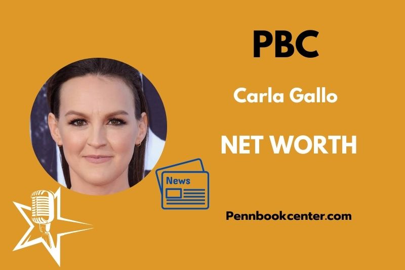 What is Carla Gallo Net Worth 2025 Salary Wealth Career Earnings
