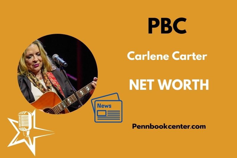 What is Carlene Carter Net Worth 2025 Salary Wealth Career Earnings