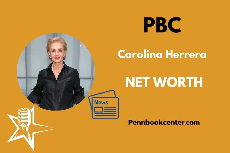 What is Carolina Herrera Net Worth 2025 Salary Wealth Career Earnings