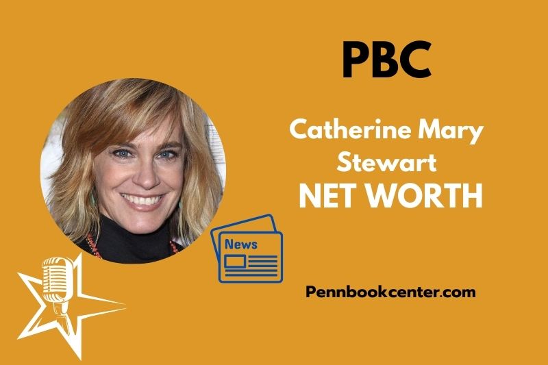 What is Catherine Mary Stewart Net Worth 2025 Salary, Career Earnings, Income