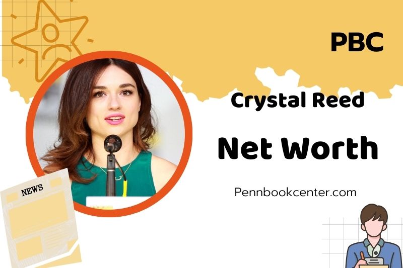 ​What is Crystal Reed Net Worth 2025: How Much Does She Earn from Acting?